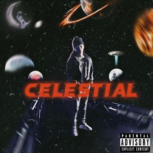 CELESTIAL (Explicit)