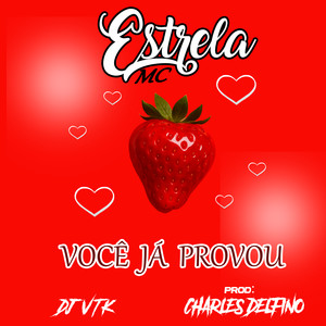Você Já Provou (Explicit)