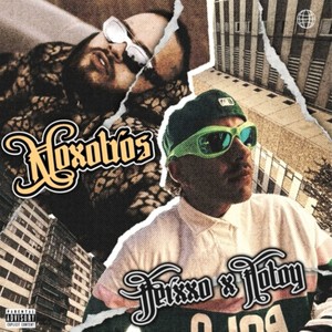 Noxotros (Explicit)