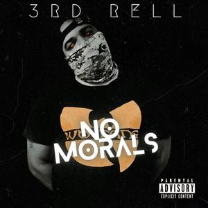 No Morals (Explicit)