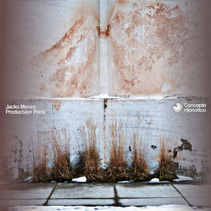 Jacks Menec - Production Plant (Original Mix)