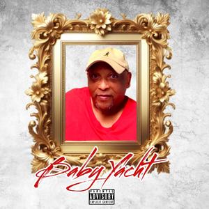 Baby Yacht (Explicit)