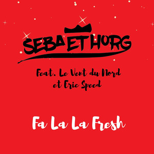 Fa La La Fresh