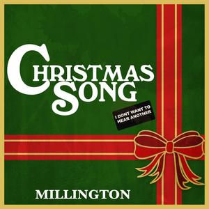 Christmas Song (I Don't Want To Hear Another) [Explicit]