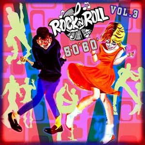 Rock'n'Roll '50-'60, Vol. 3 (All Night Long)