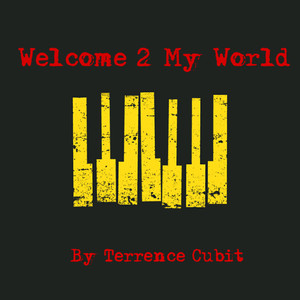 Welcome 2 My World (Explicit)