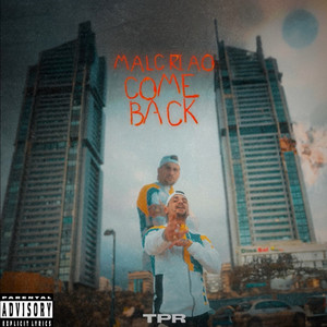 COME BACK (Explicit)