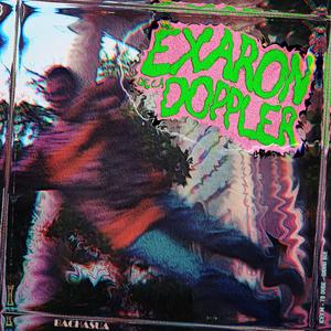 Me Exaron De La Doppler (Bachasuá) (Explicit)