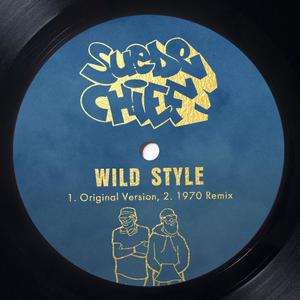 Wild Style (feat. Geechi Suede) (Original Version)