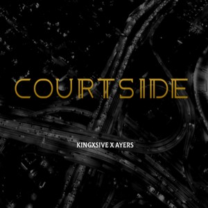 COURTSIDE (Explicit)