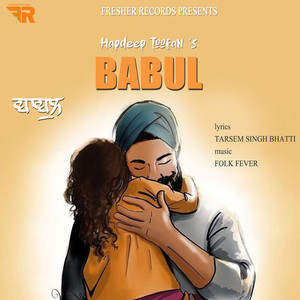 Babul - Hardeep Toofan