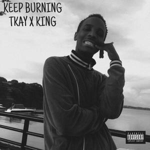Keep burning (feat. Kiing)