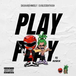 Play Play(Dasavagehimself) (Explicit)