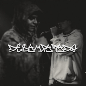 Desamparado (Explicit)