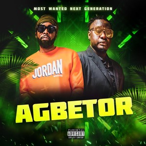 Agbetor (Explicit)