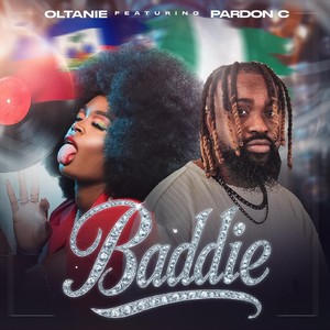 Baddie (feat. Pardon C)