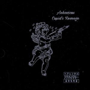 Cupid's Revenge (Explicit)