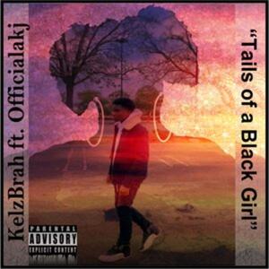 Tails of a Black Girl (Explicit)