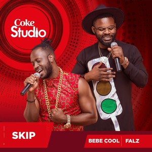 Skip(Coke Studio Africa)
