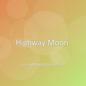 Highway Moon
