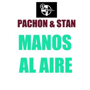 Manos al aire (feat. Stan) [studio version]