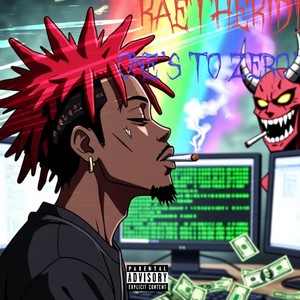 One’s to Zero’s (Explicit)