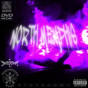 NORTH MEMPHIS (Explicit)