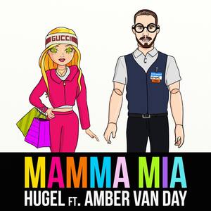 Mamma Mia (feat. Amber Van Day) [Explicit]