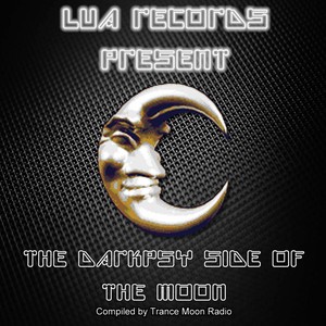 The Darkpsy Side of The Moon (Compiled by Trance Moon Radio)