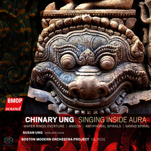 Chinary Ung: Singing Inside Aura