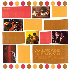 Super Cool: California Soul 2