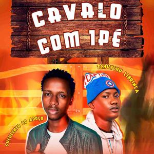 Cavalo Com um Pé (Explicit)