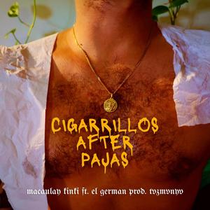 CIGARRILLOS AFTER PAJAS (feat. tvzmvnyv & El Germán) [Explicit]