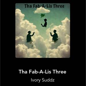 THA FAB-A-LIS THREE (Explicit)