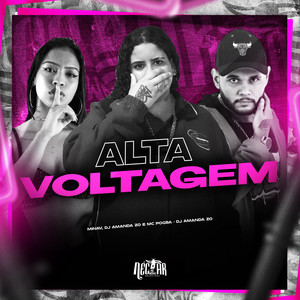 Alta Voltagem (Explicit)