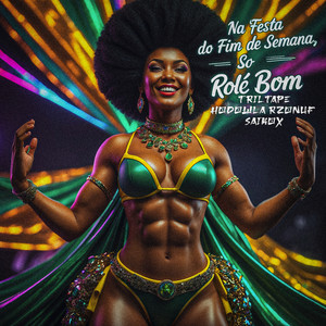 Na festa do fim de semana, só rolê bom (Slowed TT Down)