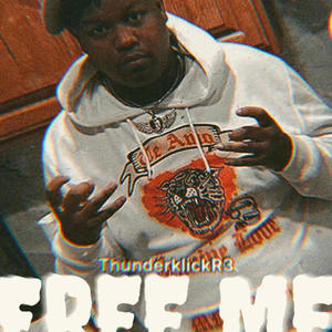 Free me (Explicit)