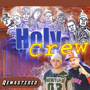 Holy Crew (Remastered)