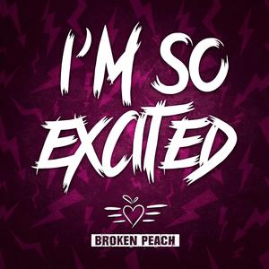 I'm So Excited