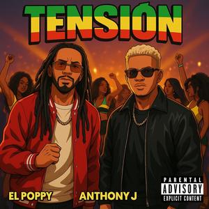 Tensión (feat. Anthony J) (Special Version)