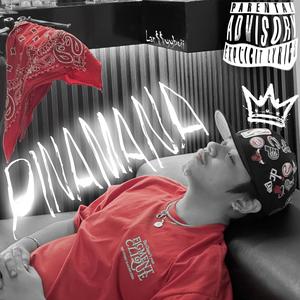 PINAMANA (Explicit)