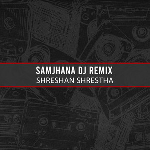 Samjhana Dj (Remix)