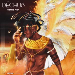 Déchus (Explicit)