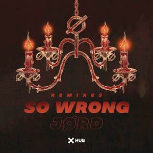 So Wrong (Remixes)