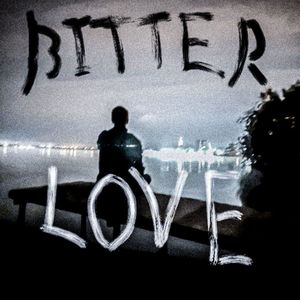 BITTER LOVE (Explicit)