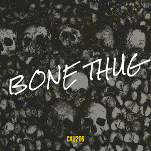 Bone Thug (Explicit)