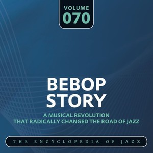 Bebop Story, Vol. 70