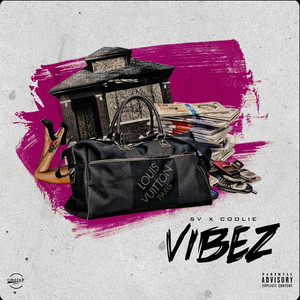 Vibez (Explicit)