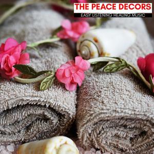 The Peace Decors - Easy Listening Healing Music