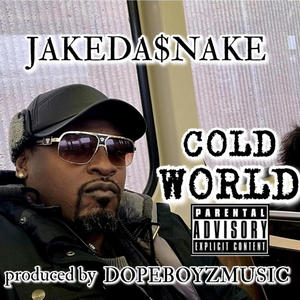 COLD WORLD (Explicit)